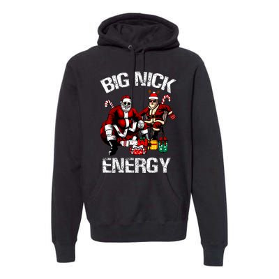 Big Nick Energy Funny Santa Ugly Christmas Xmas Premium Hoodie