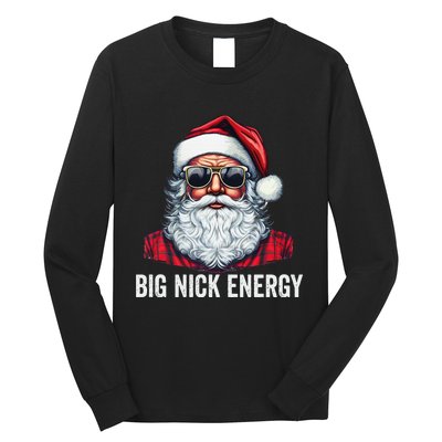 Big Nick Energy Christmas Santa Long Sleeve Shirt