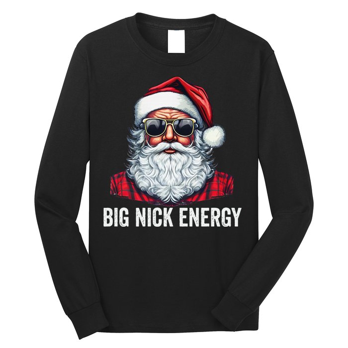 Big Nick Energy Christmas Santa Long Sleeve Shirt