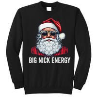 Big Nick Energy Christmas Santa Tall Sweatshirt