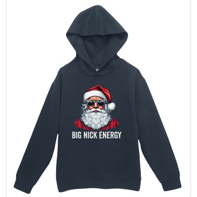 Big Nick Energy Christmas Santa Urban Pullover Hoodie