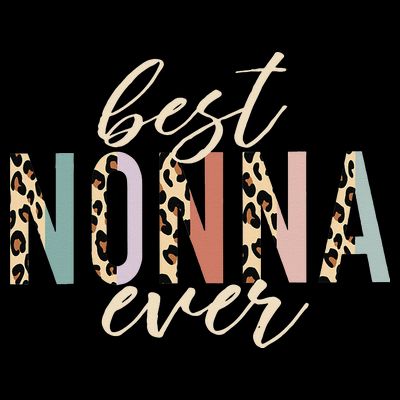 Best Nonna Ever Gifts Leopard Print Mothers Day T-Shirt