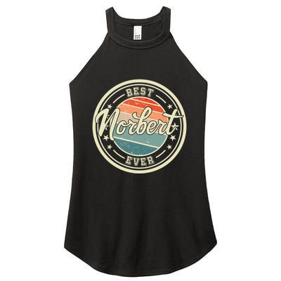 Best Norbert Ever Funny Saying First Name Norbert Gift Women's Perfect Tri Rocker Tank