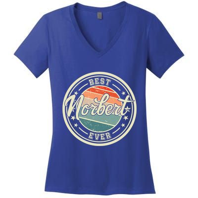 Best Norbert Ever Funny Saying First Name Norbert Gift Women's V-Neck T-Shirt