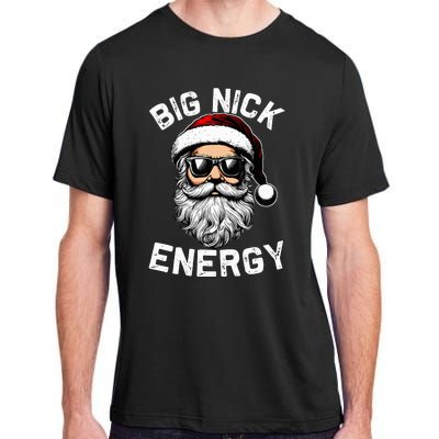 Big Nick Energy Funny Inappropriate Christmas Santa Face Adult ChromaSoft Performance T-Shirt