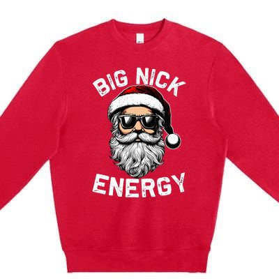 Big Nick Energy Funny Inappropriate Christmas Santa Face Premium Crewneck Sweatshirt