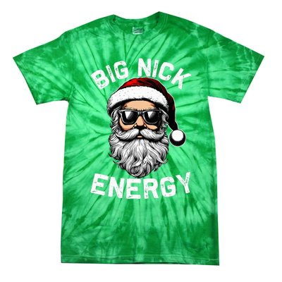 Big Nick Energy Funny Inappropriate Christmas Santa Face Tie-Dye T-Shirt