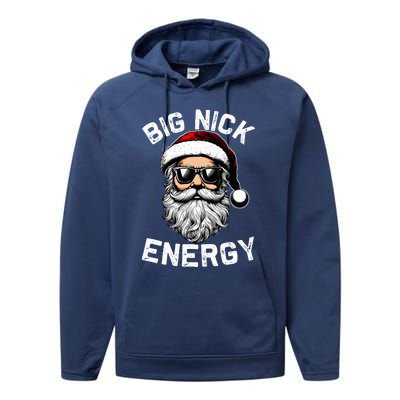 Big Nick Energy Funny Inappropriate Christmas Santa Face Performance Fleece Hoodie