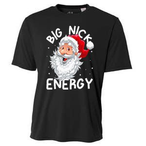 Big Nick Energy Christmas Santa Xmas Funny Meme Cooling Performance Crew T-Shirt