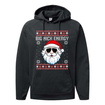 Big Nick Energy Santa Ugly Christmas Sweater Performance Fleece Hoodie