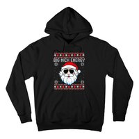 Big Nick Energy Santa Ugly Christmas Sweater Hoodie