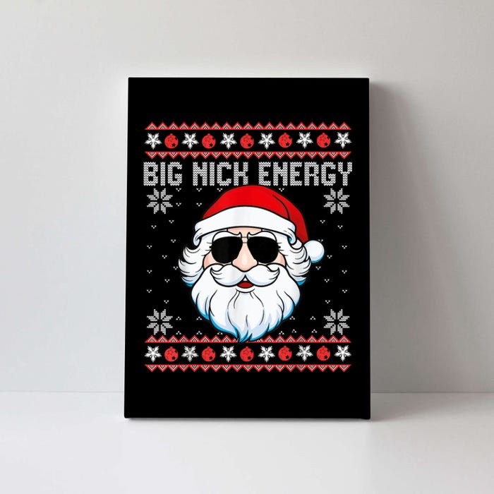 Big Nick Energy Santa Ugly Christmas Sweater Canvas