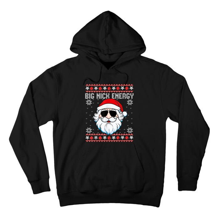 Big Nick Energy Santa Ugly Christmas Sweater Tall Hoodie