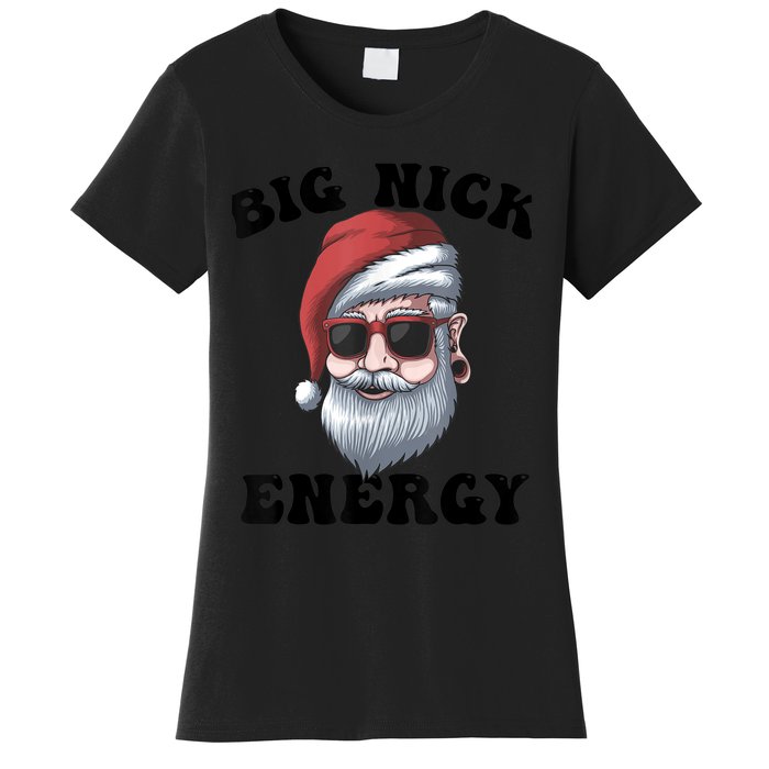 Big Nick Energy Women's T-Shirt