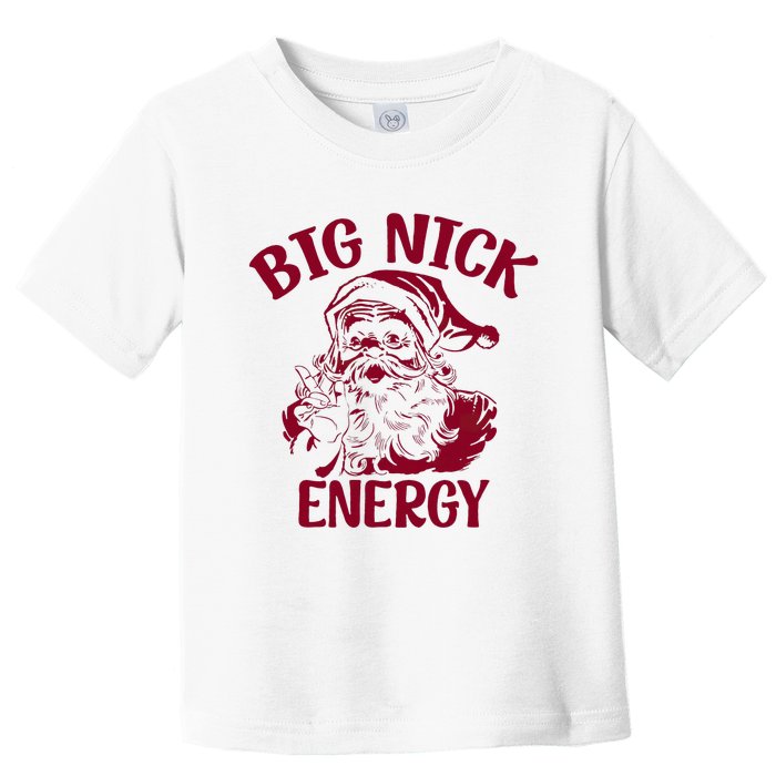 Big Nick Energy Christmas Retro Groovy Funny Vintage Santa  Toddler T-Shirt