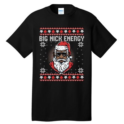 Big Nick Energy African American Santa Ugly Sweater Pullover Hoodie Tall T-Shirt