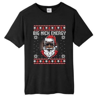 Big Nick Energy African American Santa Ugly Sweater Pullover Hoodie Tall Fusion ChromaSoft Performance T-Shirt