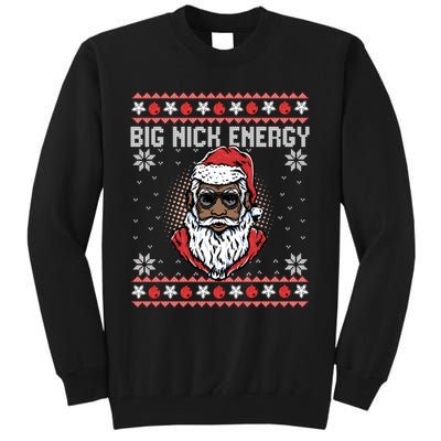 Big Nick Energy African American Santa Ugly Sweater Pullover Hoodie Tall Sweatshirt