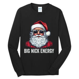 Big Nick Energy Santa Tall Long Sleeve T-Shirt