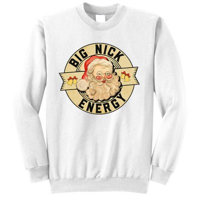 Big Nick Energy Funny Vintage Santa Claus Wink Christmas Sweatshirt