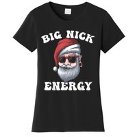 Big Nick Energy Women's T-Shirt