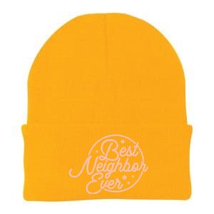 Best Neighbor Ever Friend In The Neighborhood Gift Funny Gift Knit Cap Winter Beanie