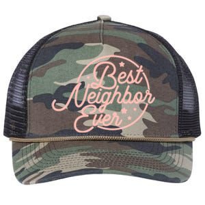 Best Neighbor Ever Friend In The Neighborhood Gift Funny Gift Retro Rope Trucker Hat Cap