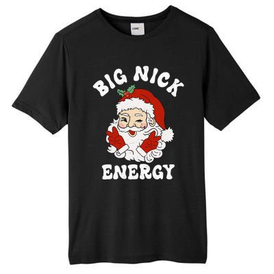 Big Nick Energy Funny Santa Christmas  Tall Fusion ChromaSoft Performance T-Shirt