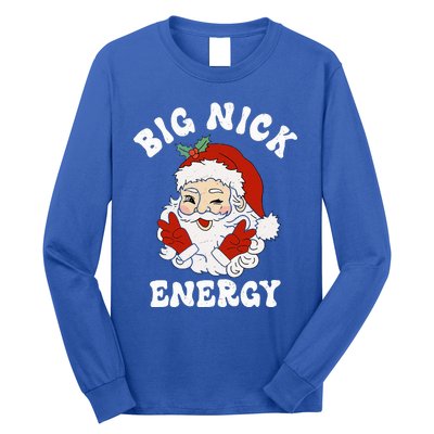 Big Nick Energy Funny Santa Christmas  Long Sleeve Shirt