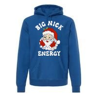 Big Nick Energy Funny Santa Christmas  Premium Hoodie