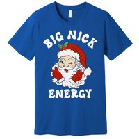 Big Nick Energy Funny Santa Christmas  Premium T-Shirt