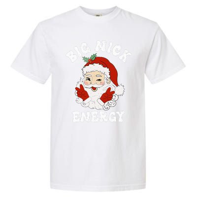 Big Nick Energy Funny Santa Christmas  Garment-Dyed Heavyweight T-Shirt