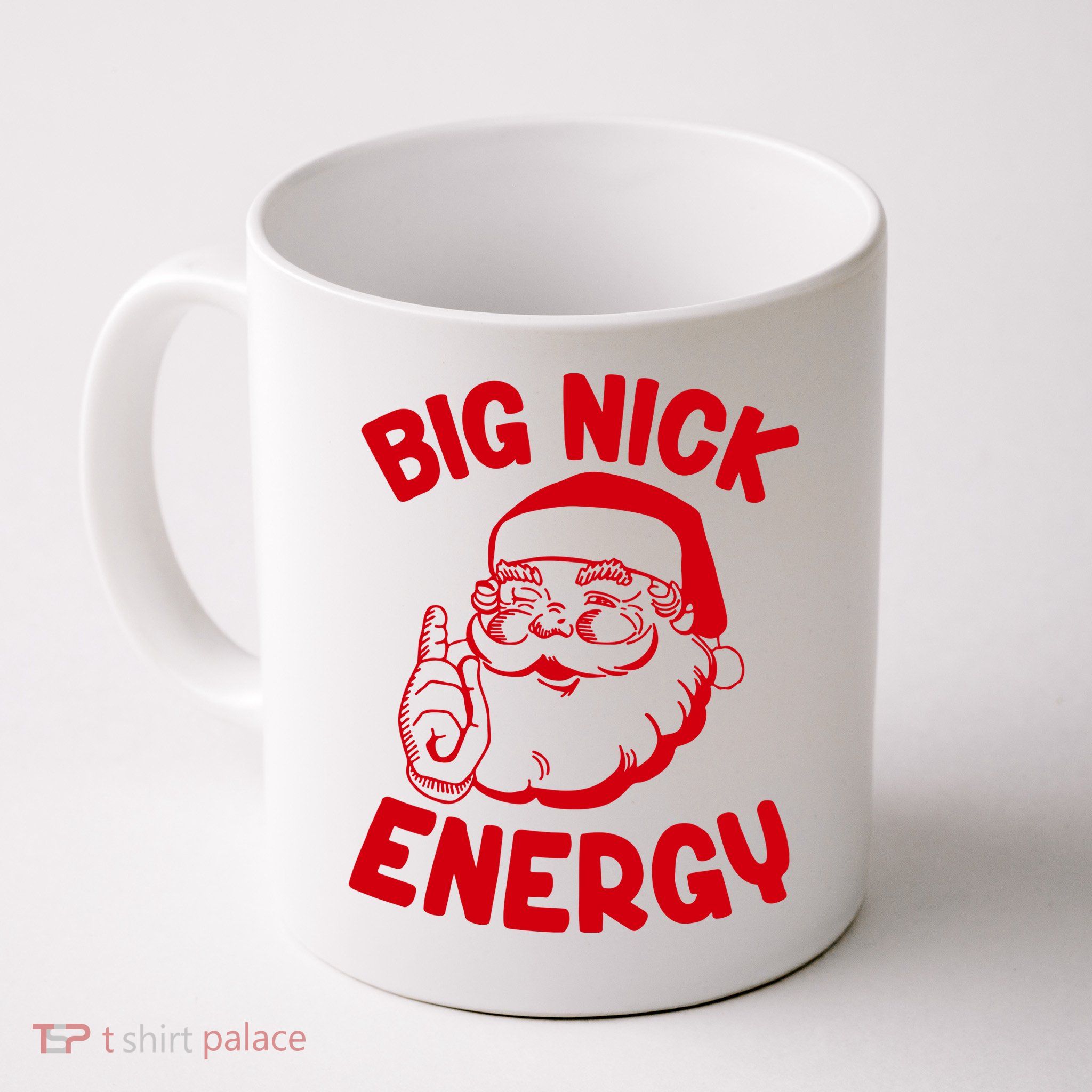 Big Nick Energy Santa Claus Funny Xmas Christmas Mug