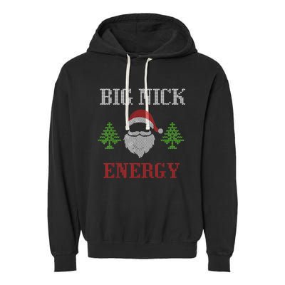 Big Nick Energy - Ugly Sweater - Big Nick Energy Santa Garment-Dyed Fleece Hoodie