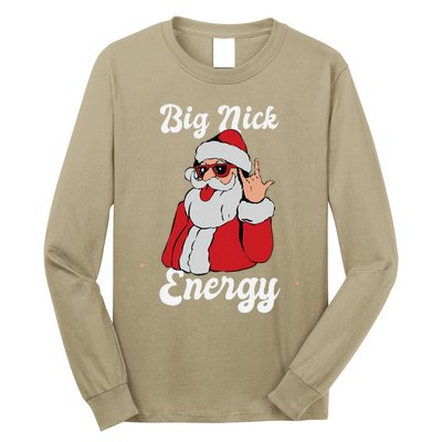 Big Nick Energy Funny Xmas Christmas Gift Long Sleeve Shirt