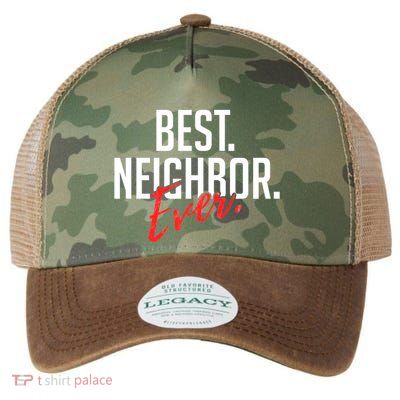 Best Neighbor Ever Friend In The Neighborhood Funny Gift Legacy Tie Dye Trucker Hat