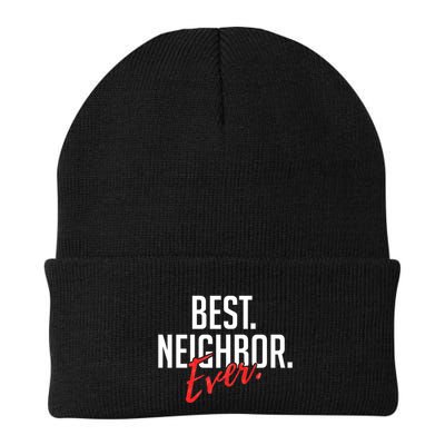 Best Neighbor Ever Friend In The Neighborhood Funny Gift Beanie