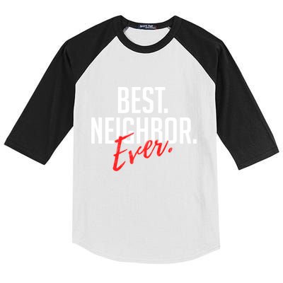 Best Neighbor Ever Friend In The Neighborhood Funny Gift Kids Colorblock Raglan Jersey