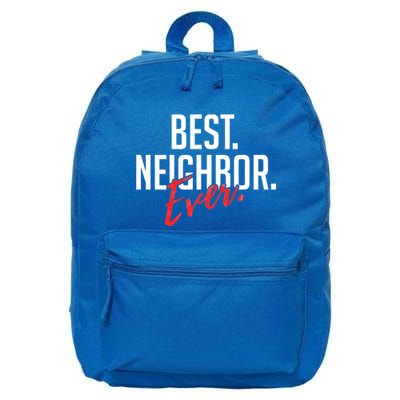 Best Neighbor Ever Friend In The Neighborhood Funny Gift 16 in Basic Backpack