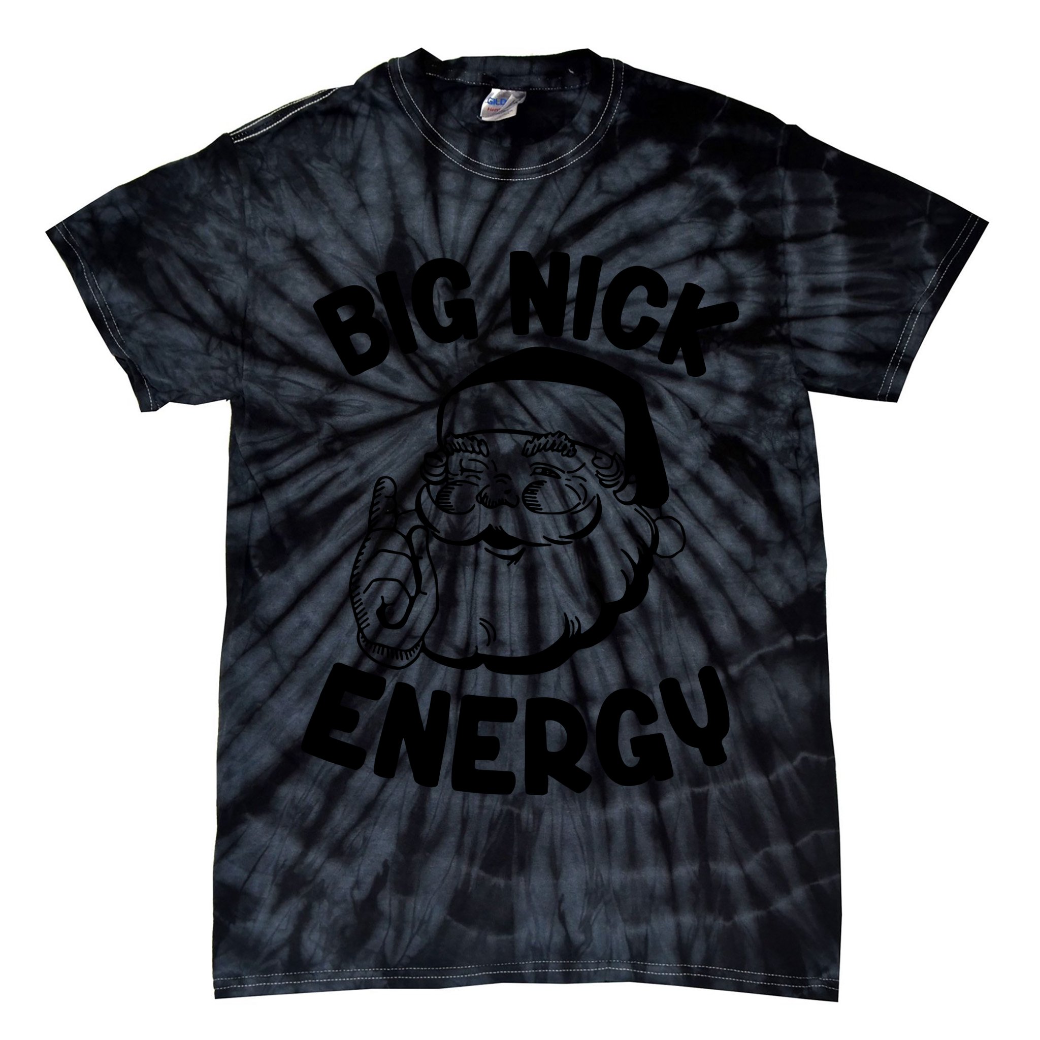 Big Nick Energy Santa Claus Funny Xmas Christmas Tie-Dye T-Shirt