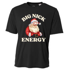 Big Nick Energy Christmas Santa Inappropriate Christmas Cooling Performance Crew T-Shirt