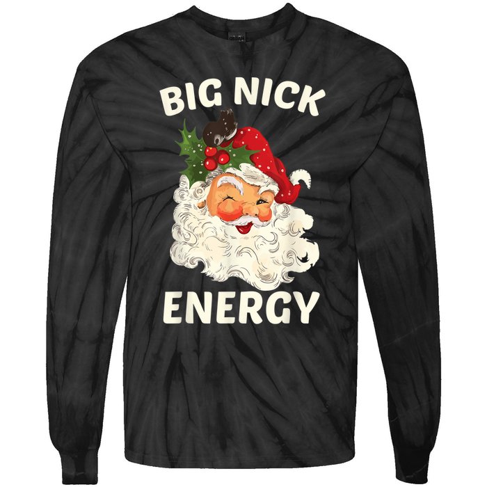 Big Nick Energy Funny Santa Christmas Tie-Dye Long Sleeve Shirt