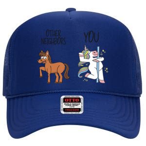 Best Neighbor Ever Fun Funny Gift Graphic For Neighbors Funny Gift High Crown Mesh Back Trucker Hat