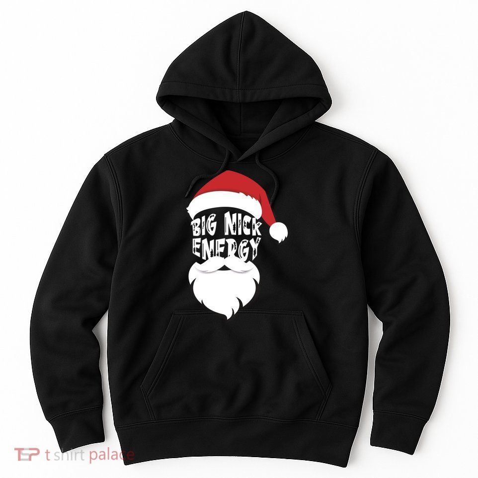 Big Nick Energy Funny Xmas Santa Hipster Hoodie