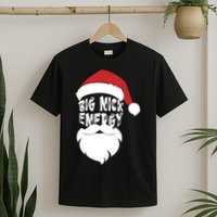 Big Nick Energy Funny Xmas Santa Hipster T-Shirt