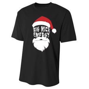 Big Nick Energy Funny Xmas Santa Hipster Performance Sprint T-Shirt