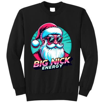 Big Nick Energy Funny Santa Christmas Sweatshirt