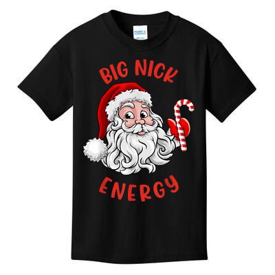 Big Nick Energy Santa Naughty Adult Humor Funny Christmas Kids T-Shirt