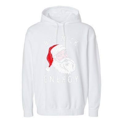 Big Nick Energy Funny Santa Christmas Family Matching  Garment-Dyed Fleece Hoodie