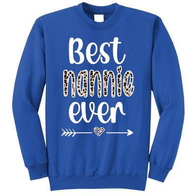 Best Nannie Ever Nannie Grandmother Nannie Grandma Funny Gift Sweatshirt